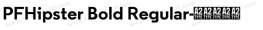 PFHipster Bold Regular字体转换